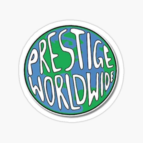 Prestige Worldwide  Sticker