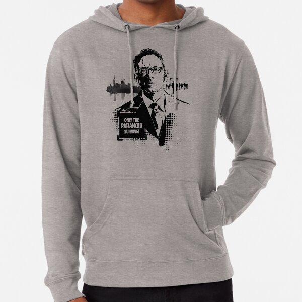 Only the paranoid survive hoodie sales