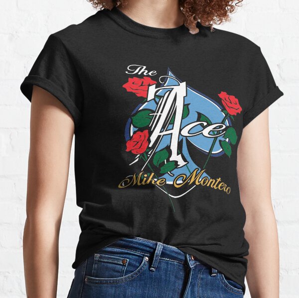 The Ace Mike Montero Classic T-Shirt