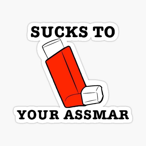 Item preview, Sucks to your assmar designed and sold by CryptidVinyls.