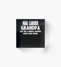 Gifts For Mail Carrier's Grandpa Acrylic Block