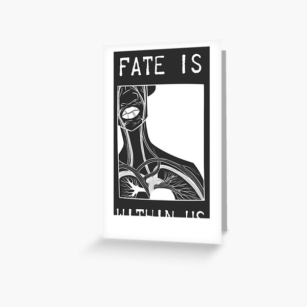 Fate is Within Us - Art Card Greeting Card