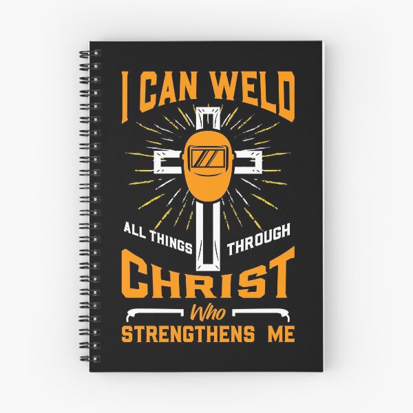 Item preview, I Can Weld All Things Through Christ Gift T-Shirt designed and sold by Adriancryp.