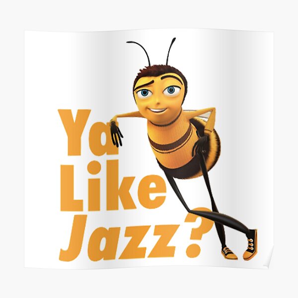 Ya Like Jazz Poster