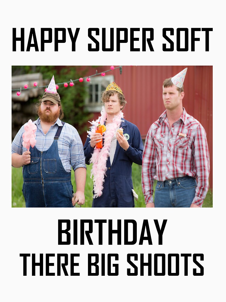 Letterkenny Happy Super Soft Birthday by Hallows03