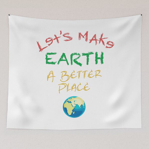 Item preview, Make Earth a Better Place designed and sold by engineram.