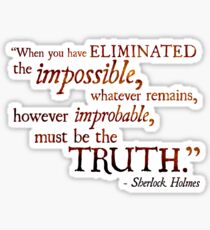Sherlock Holmes - Eliminate the Impossible Sticker