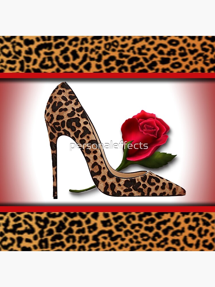 Leopard High Heel And Red Rose Poster For Sale By Personaleffects Redbubble 