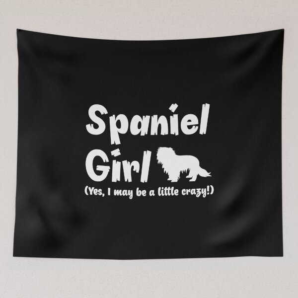 Item preview, Spaniel dog girl (Yes, I may be a little crazy!) designed and sold by jazzydevil.
