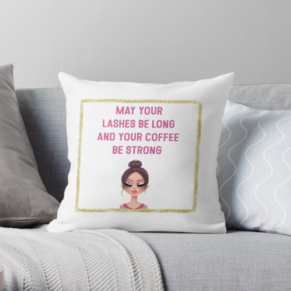 Copy of Fun Typography Coffee/Lashes Quote Pretty Face Throw Pillow
