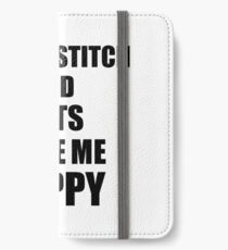 Cross-Stitch And Cats Make Me Happy Funny Gift Idea For Hobby Lover iPhone Wallet/Case/Skin