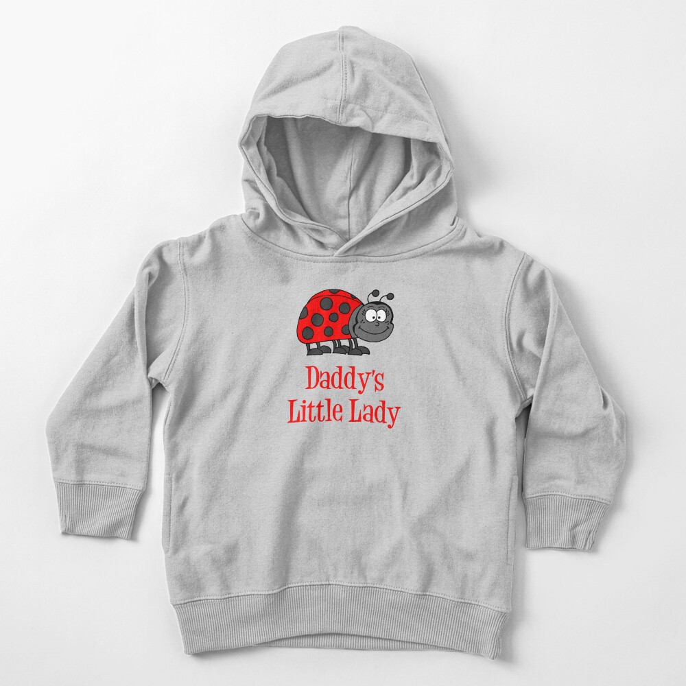 Daddy's Little Lady Cute Lady Bug Baby Daughter Toddler Pullover Hoodie