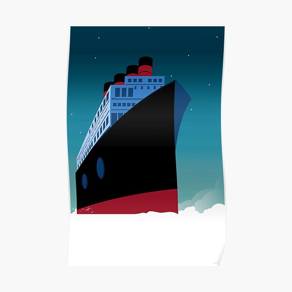 Titanic Ocean Liner At Night Poster By Manateesdesign Redbubble