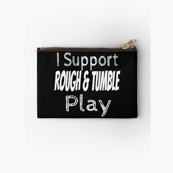 Item preview, i support rough and tumble play designed and sold by TheBoyTeacher.