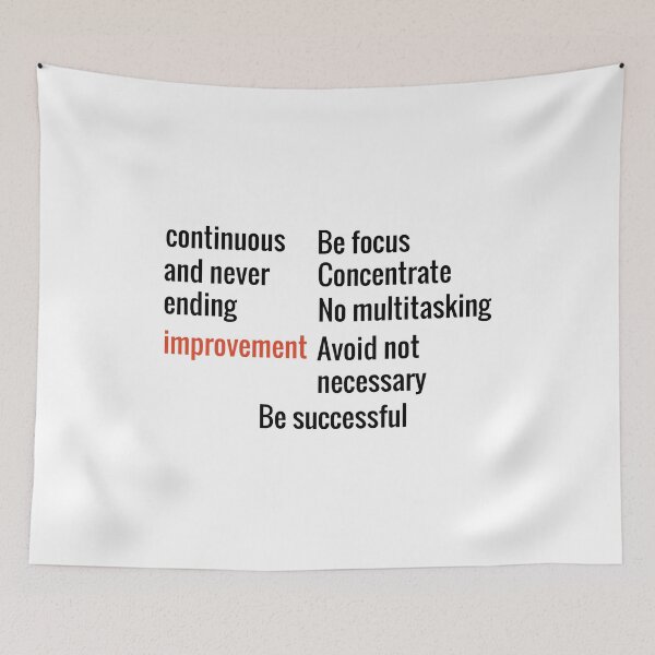 Item preview, Motivation Quote:continuous and never ending improvement designed and sold by KARTICK DUTTA.