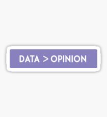 data science opinion Sticker