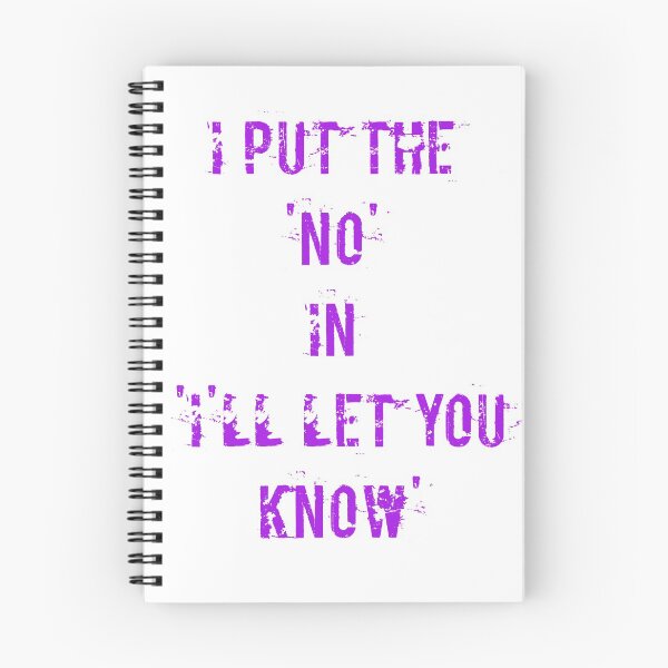 Item preview, I put the 'no' in 'I'll let you know' Purple faded designed and sold by qlobba.