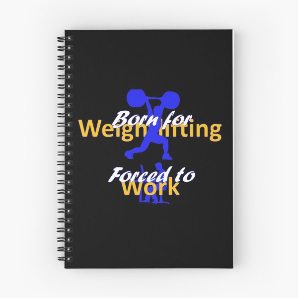 Item preview, Born for Weightlifting - Forced to Work - Bodybuilding designed and sold by AndiHK.