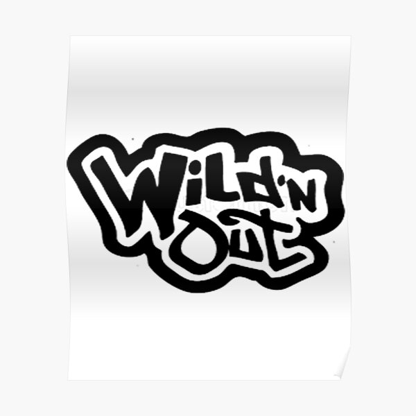 Wild N Out Gifts & Merchandise Redbubble