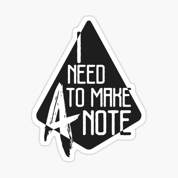 LA By Night - I need to make a note Sticker
