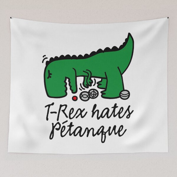 Item preview, T-Rex hates pétanque dinosaur pétanque player designed and sold by LaundryFactory.