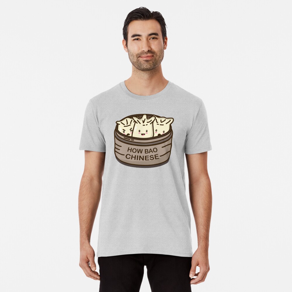 How Bao Chinese? Premium T-Shirt