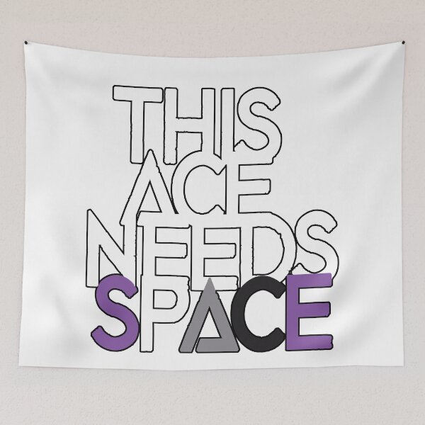 Item preview, This Ace Needs Space - Asexual designed and sold by ChazumsIOW.