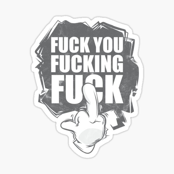 Fuck You - Bubble-free stickers – viewsofmyviews