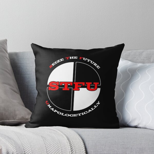 Item preview, STFU -- Seize The Future Unapologetically designed and sold by Samuel Sheats.