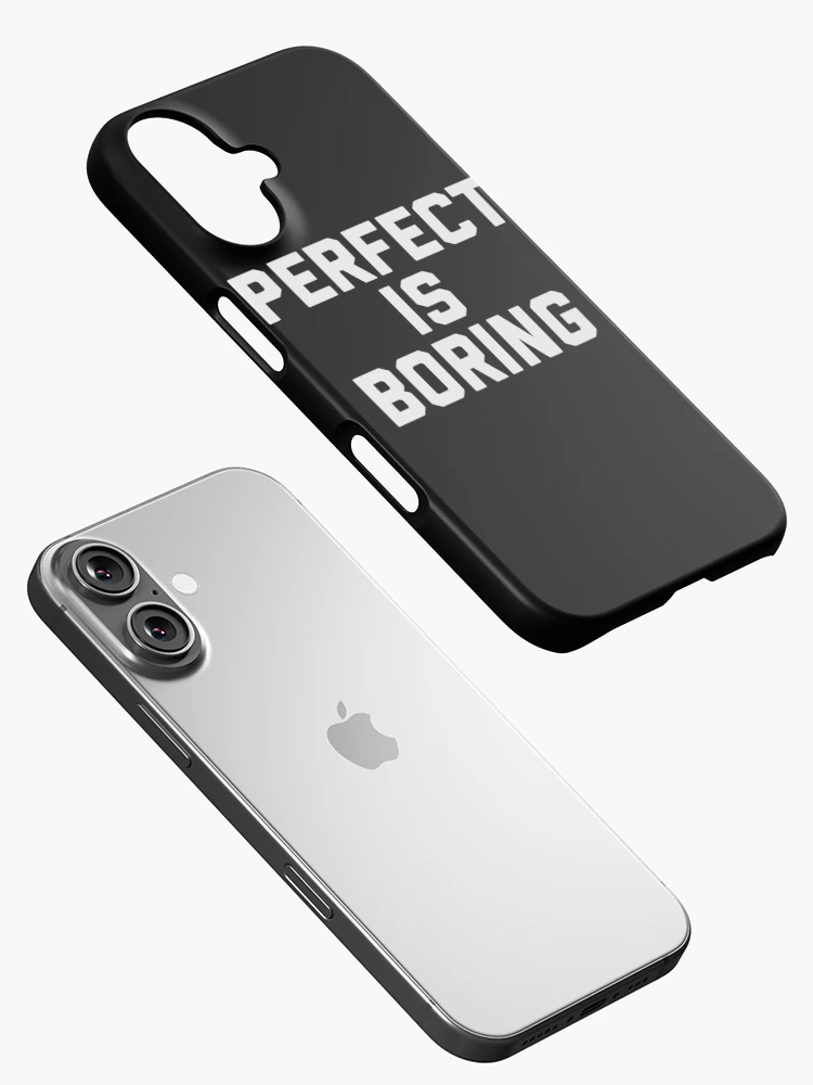 Thumbnail 2 of 4, iPhone Case, PERFECT IS BORING designed and sold by MadEDesigns.
