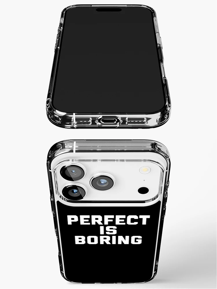 Thumbnail 3 of 5, iPhone Case, PERFECT IS BORING designed and sold by MadEDesigns.