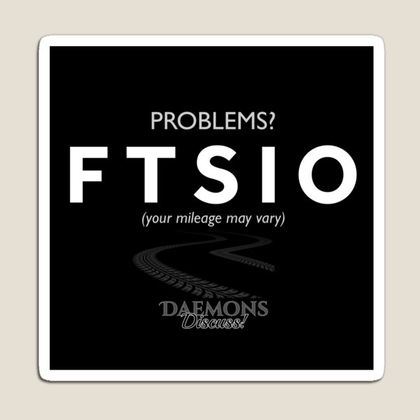 FTSIO - F*ck This Sh*t, I'm Out Magnet