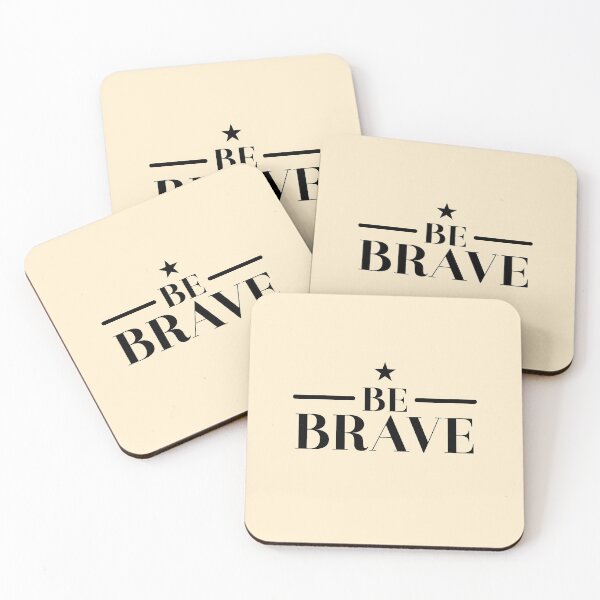 Item preview, BE BRAVE! with a star designed and sold by jazzydevil.
