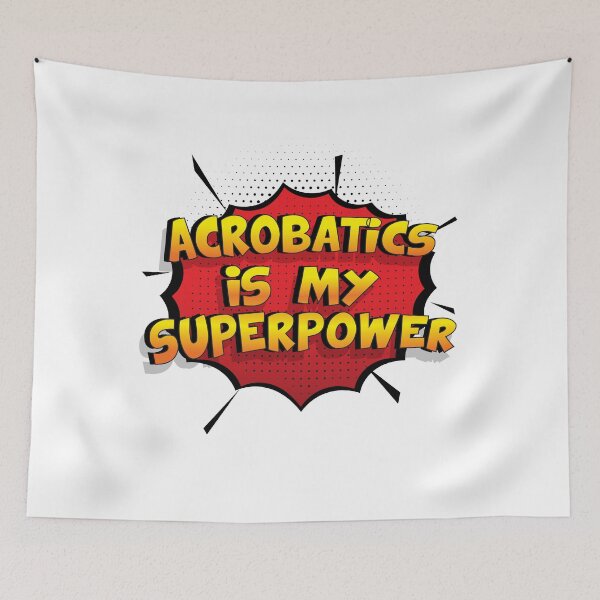 Item preview, Acrobatics is my Superpower T-Shirt Funny Acrobatics Shirt designed and sold by Custom365.