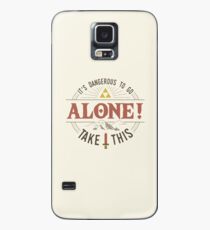 Es ist gefährlich, alleine zu gehen, nimm das. Hülle & Klebefolie für Samsung Galaxy