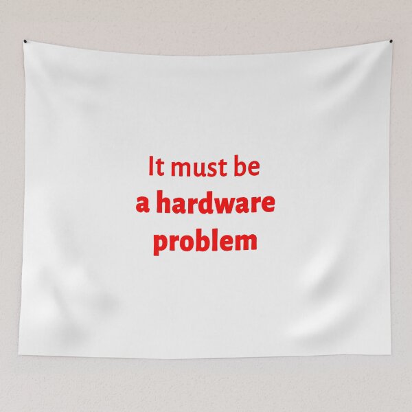 Item preview, hardware problem designed and sold by FunnyGrief.