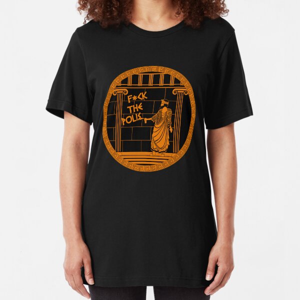 F*ck the Polis Slim Fit T-Shirt