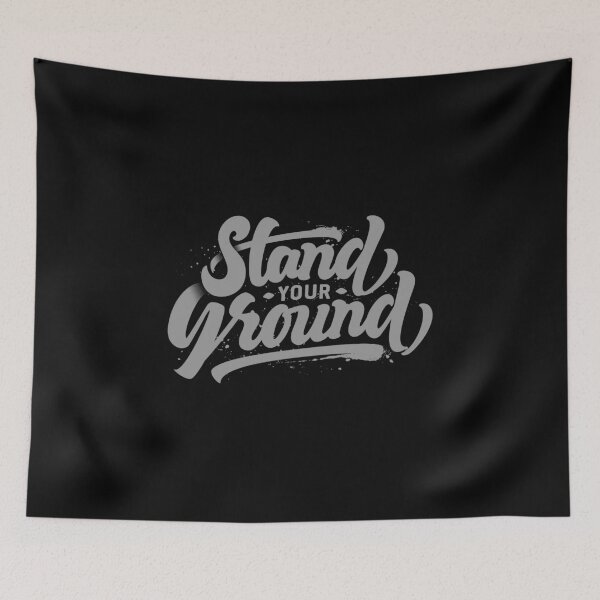 Item preview, Stand your ground designed and sold by ArtemNovus.