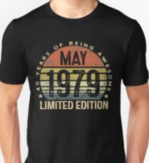 Born May 1979 Limited Edition - 40th Birthday Gifts Slim Fit T-Shirt
