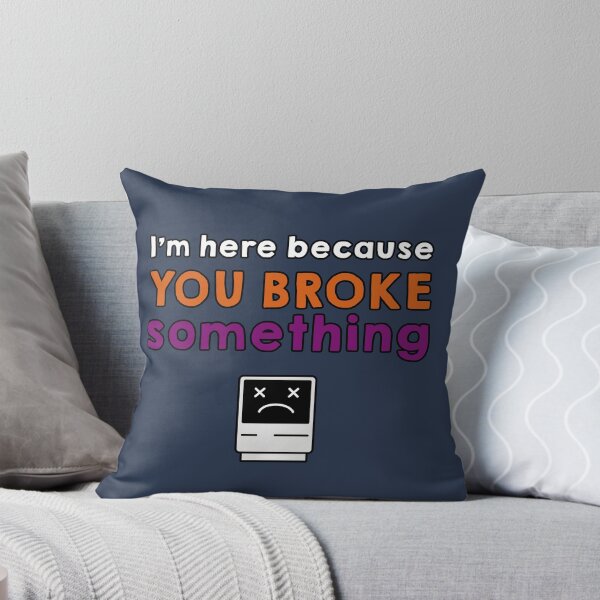 Item preview, You broke something designed and sold by Caldofran.