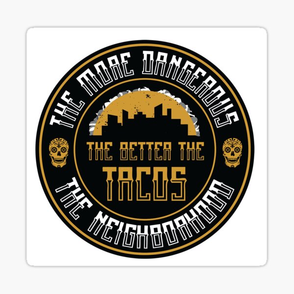 Item preview, Better Tacos designed and sold by Coupecustoms.