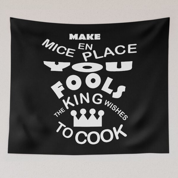 Item preview, Make mice en place you fools. The king wishes to cook. designed and sold by Andreas-Jaeger.