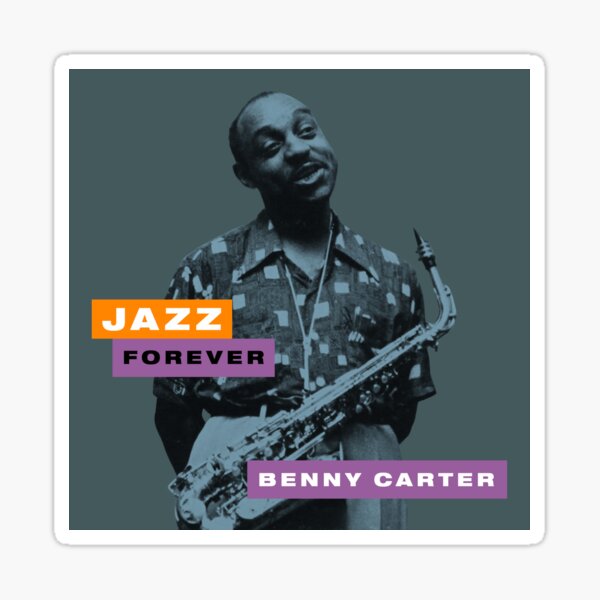 Jazz Forever - Benny Carter Sticker
