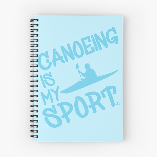 Item preview, Canoeing is my sport for all canoeists and kayakers designed and sold by -JBell-.