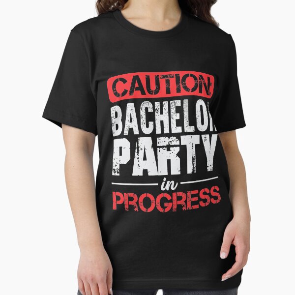 Item preview, Caution: Bachelor Party in progress! designed and sold by VisionairsClub.