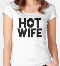 Hotwife QOS Fitted Scoop T-Shirt
