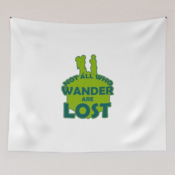 Item preview, Not all who wander are lost | T-shirt designed and sold by Rokahr-overland.