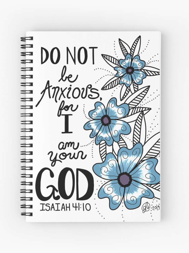 do not be anxious for i am your god
