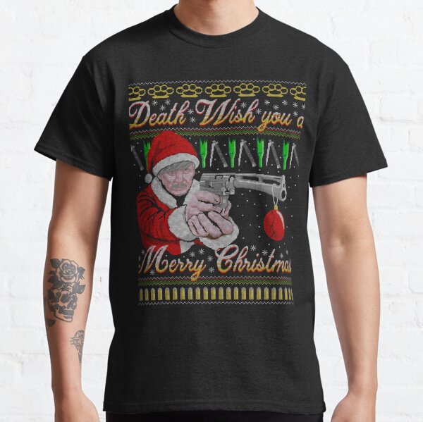 Death Wish You A Merry Christmas Classic T-Shirt