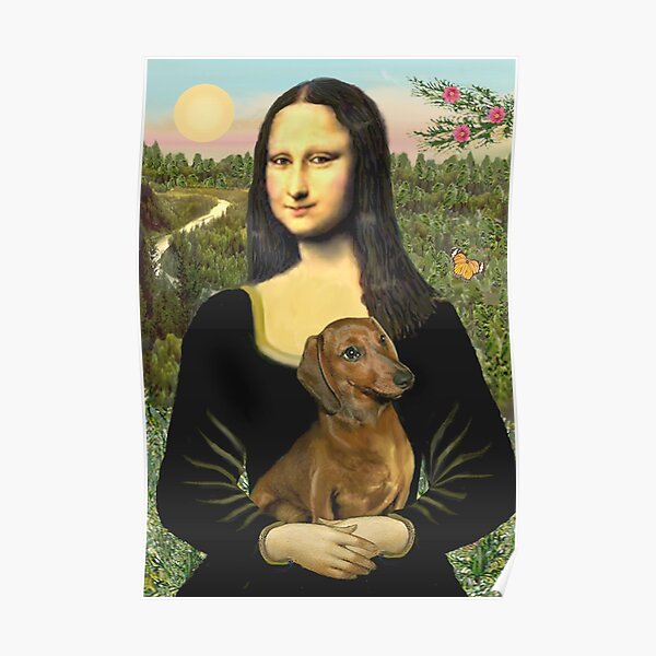 Mona Lisa and her Dachshund (brown/red) Poster